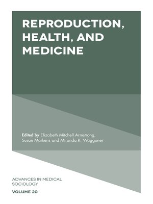 cover image of Advances in Medical Sociology, Volume 20